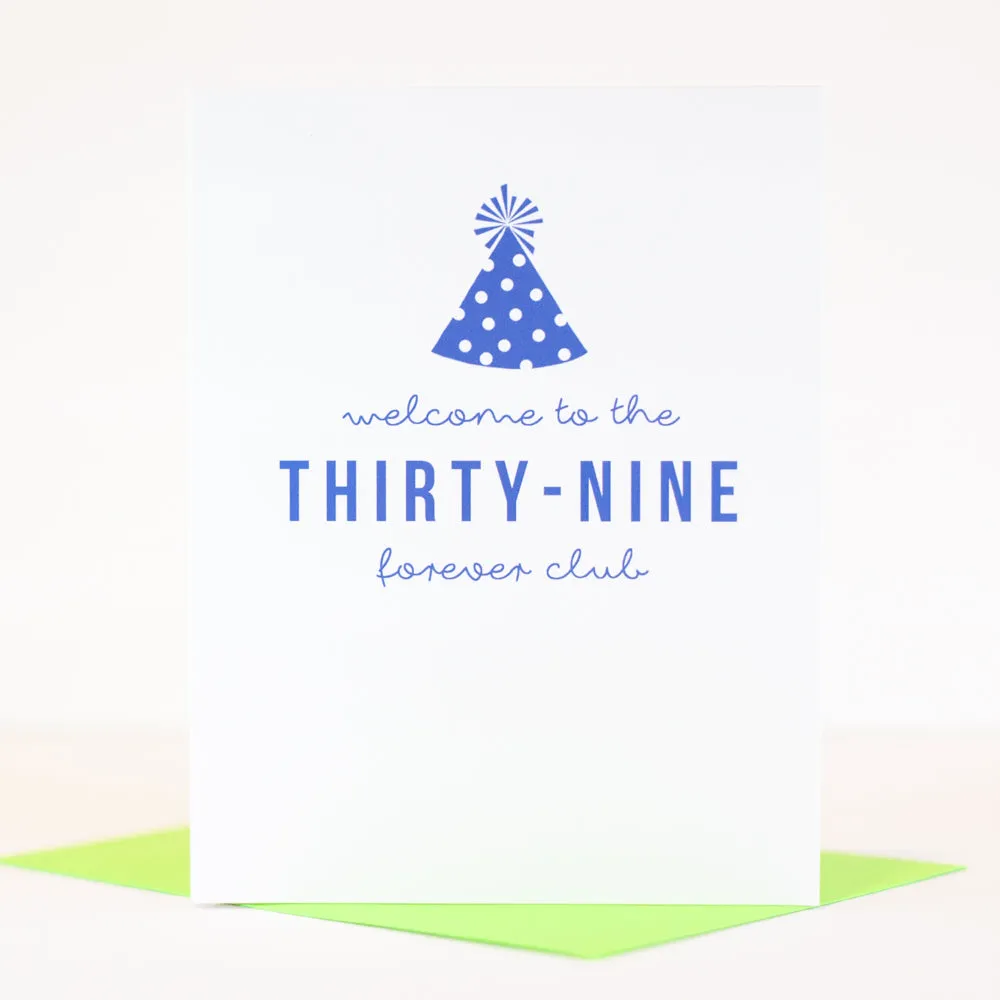 funny 40th birthday card, 39 forever club card for 40th birthday, birthday card for 40th birthday
