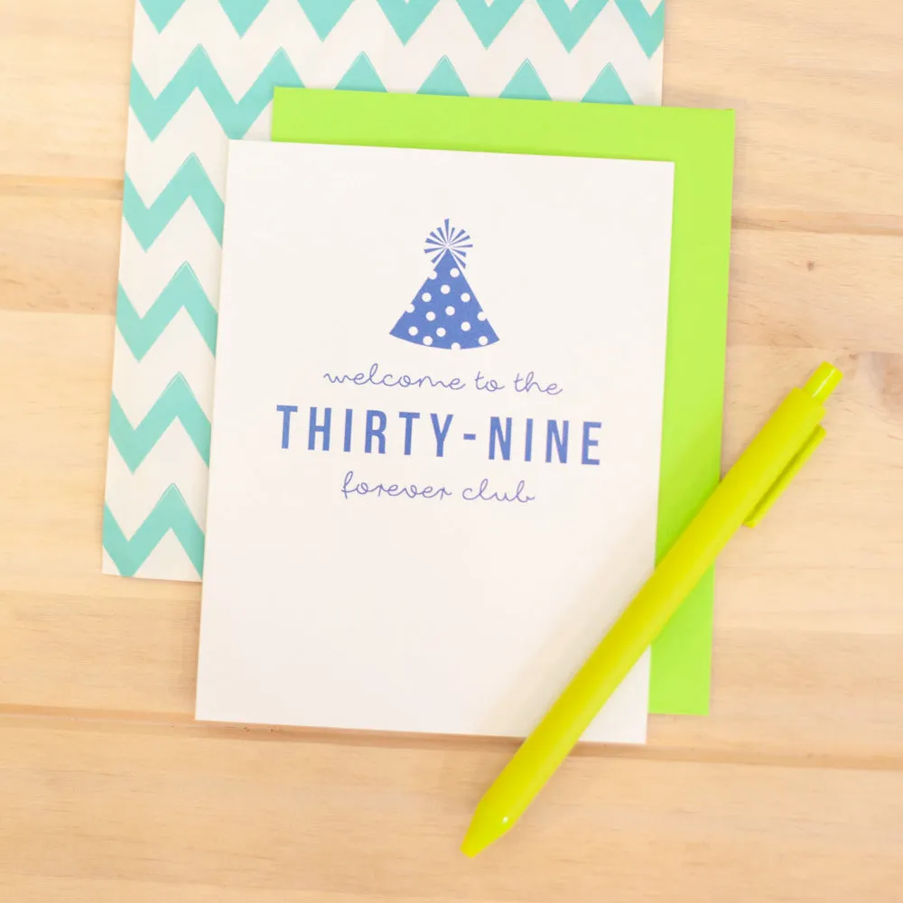 funny 40th birthday card, 39 forever club card for 40th birthday, birthday card for 40th birthday