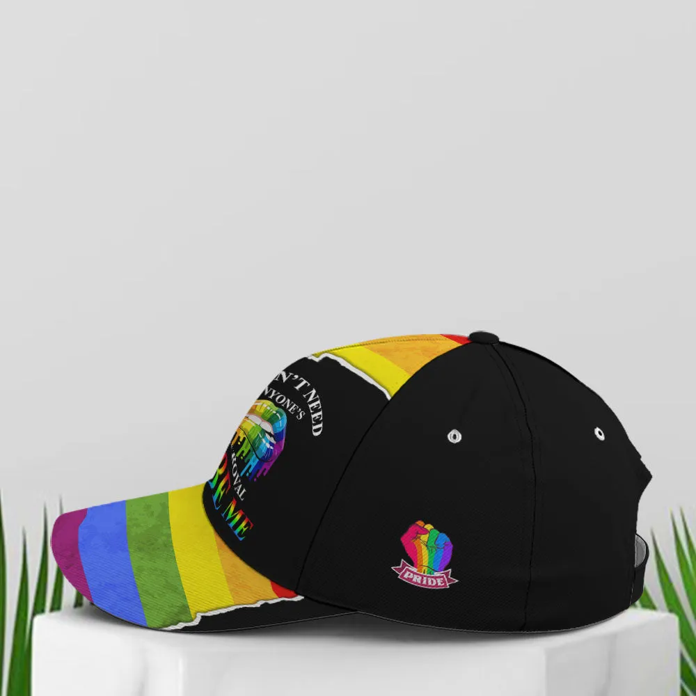 I Don't Need Anyone Approval Sassy Lips LGBT Baseball Cap Coolspod