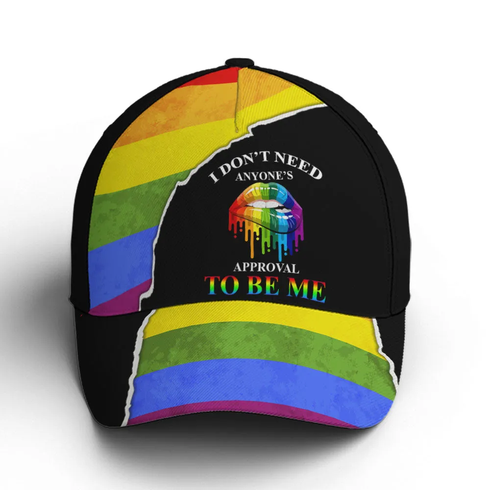 I Don't Need Anyone Approval Sassy Lips LGBT Baseball Cap Coolspod